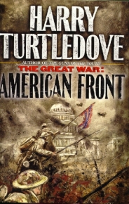 The Great War:  American Front