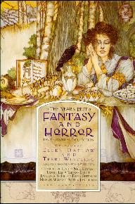The Year's Best Fantasy and Horror:  Tenth Annual Collection