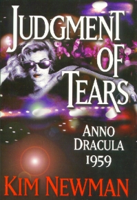 Judgment of Tears:  Anno Dracula 1959