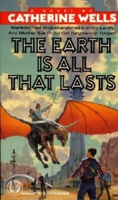 The Earth is All That Lasts