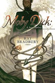 Moby Dick: A Screenplay