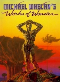 Michael Whelan's Works of Wonder