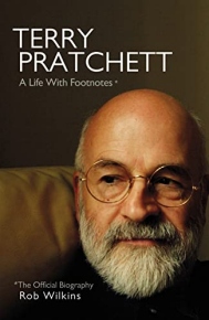 Terry Pratchett: A Life with Footnotes*