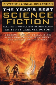 The Year's Best Science Fiction:  Sixteenth Annual Collection